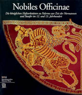 Nobiles Officinae. Die königlichen Hofwerkstätten zu Palermo zur Zeit der Normannen und Staufer im 12. und 13. Jahrhundert