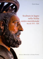 Scultura in legno nella Sicilia centro-meridionale. Secoli XVI - XIX
