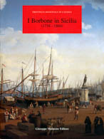 I Borbone in Sicilia (1734 - 1860)