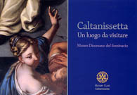 Caltanissetta un luogo da visitare. Museo Diocesano del Seminario