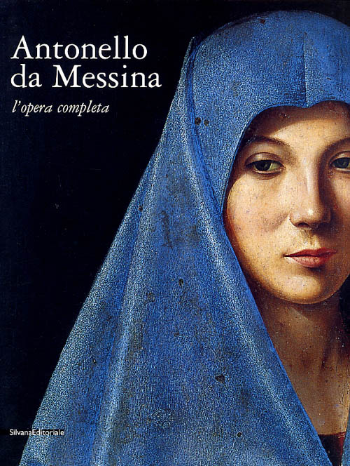   Antonello da Messina l'opera completa