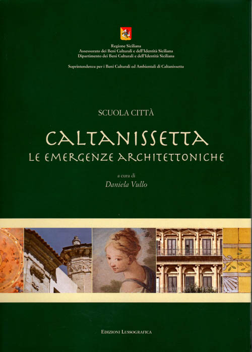  Caltanissetta. Le emergenze architettoniche