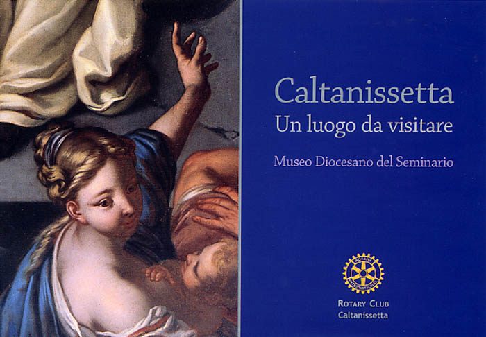 Caltanissetta un luogo da visitare. Museo Diocesano del Seminario