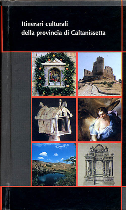 Itinerari cultirali della provincia di Caltanissetta